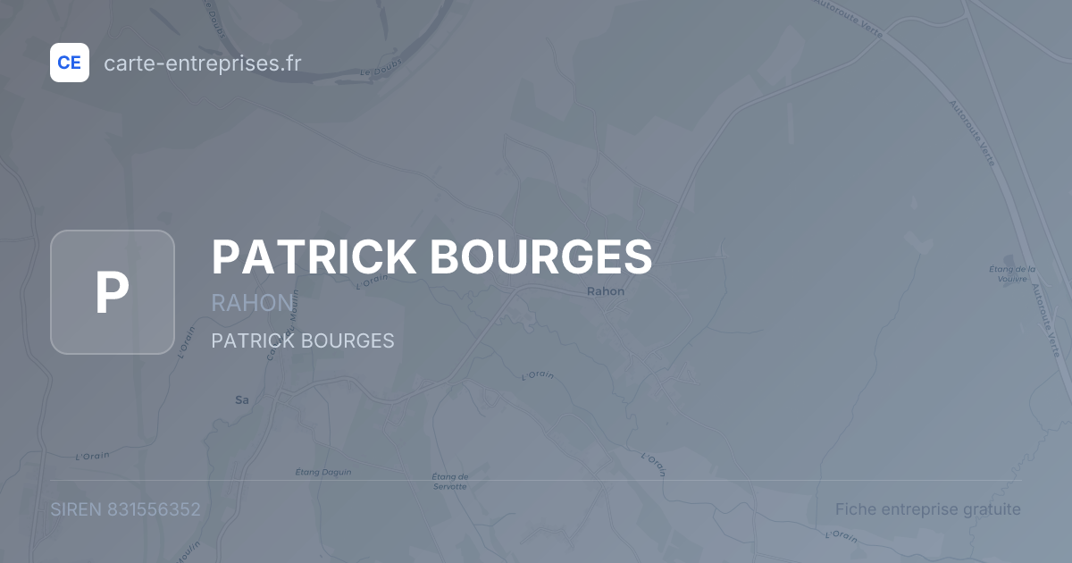 PATRICK BOURGES — 831556352 — fiche entreprise