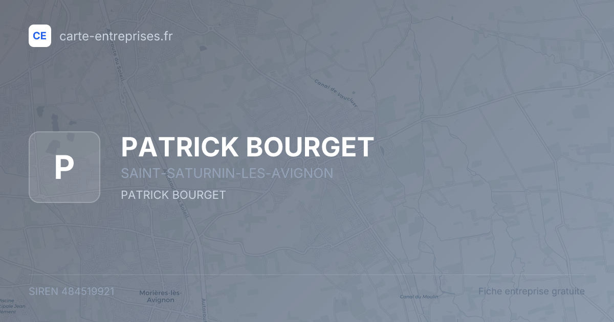 PATRICK BOURGET — 484519921 — fiche entreprise