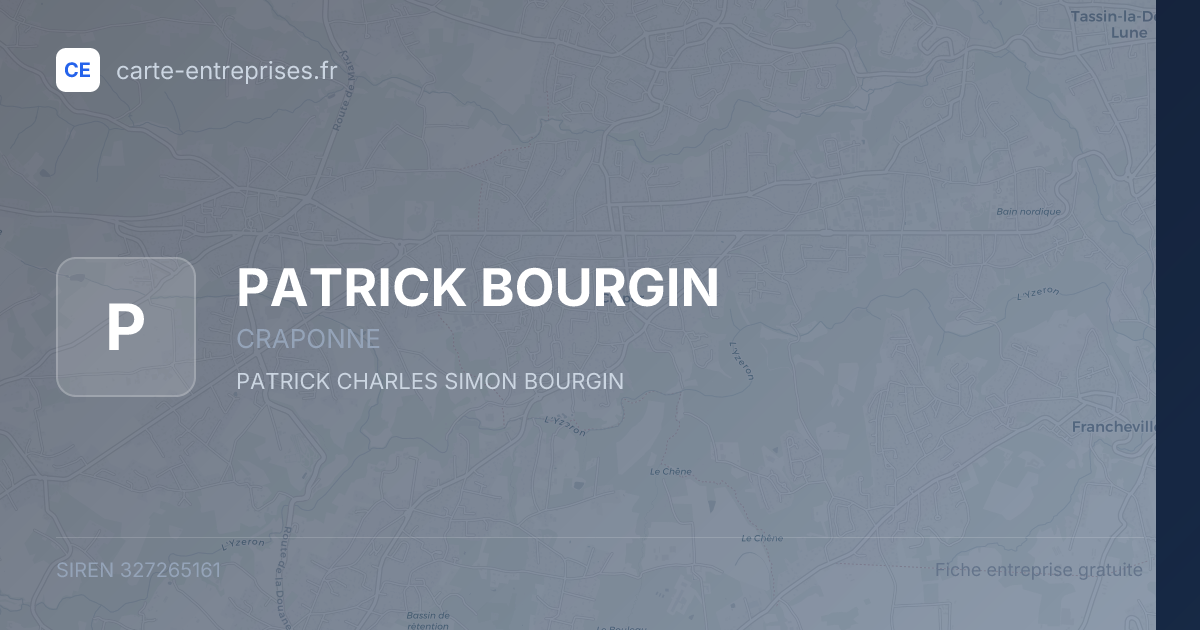 PATRICK BOURGIN — 327265161 — fiche entreprise