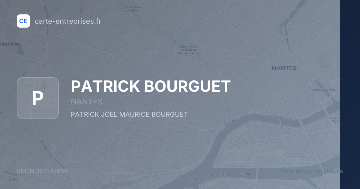 PATRICK BOURGUET — 304147655 — fiche entreprise
