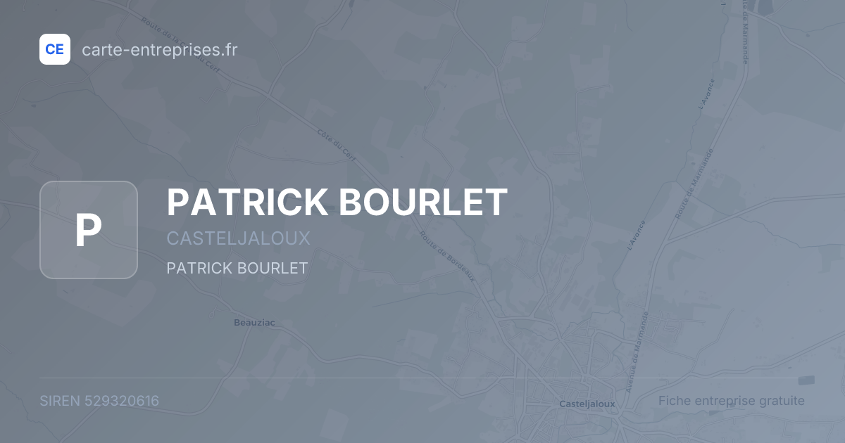 PATRICK BOURLET — 529320616 — fiche entreprise