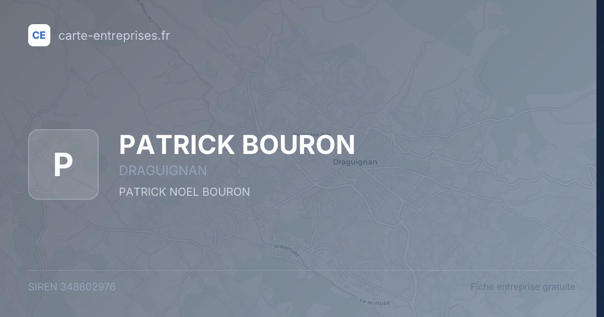 PATRICK BOURON — 348802976 — fiche entreprise