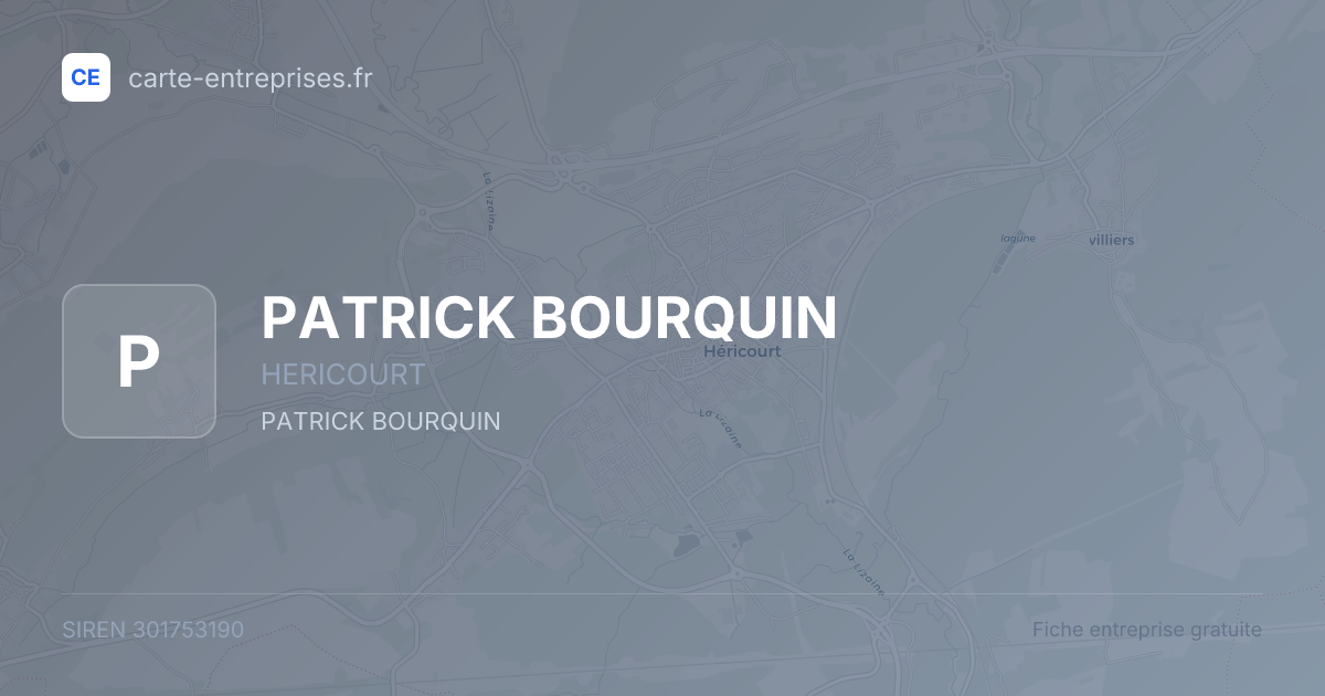 PATRICK BOURQUIN — 301753190 — fiche entreprise