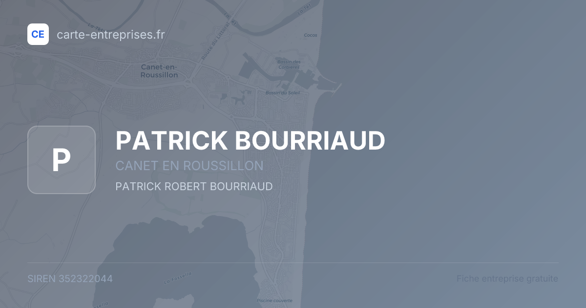PATRICK BOURRIAUD — 352322044 — fiche entreprise