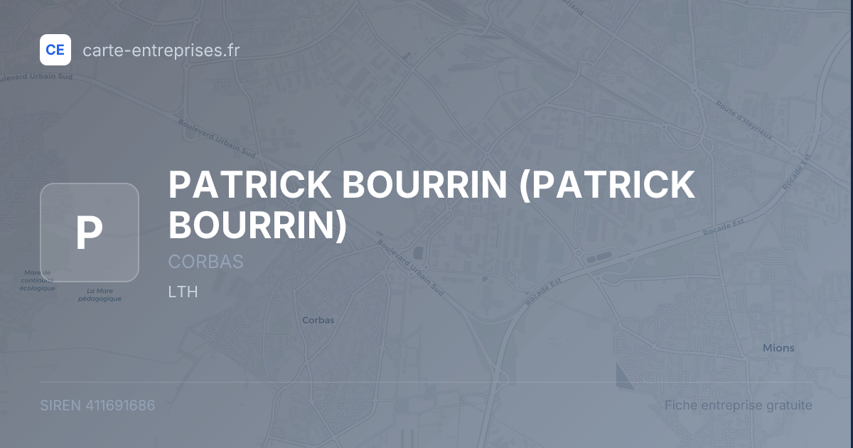PATRICK BOURRIN — 411691686 — fiche entreprise