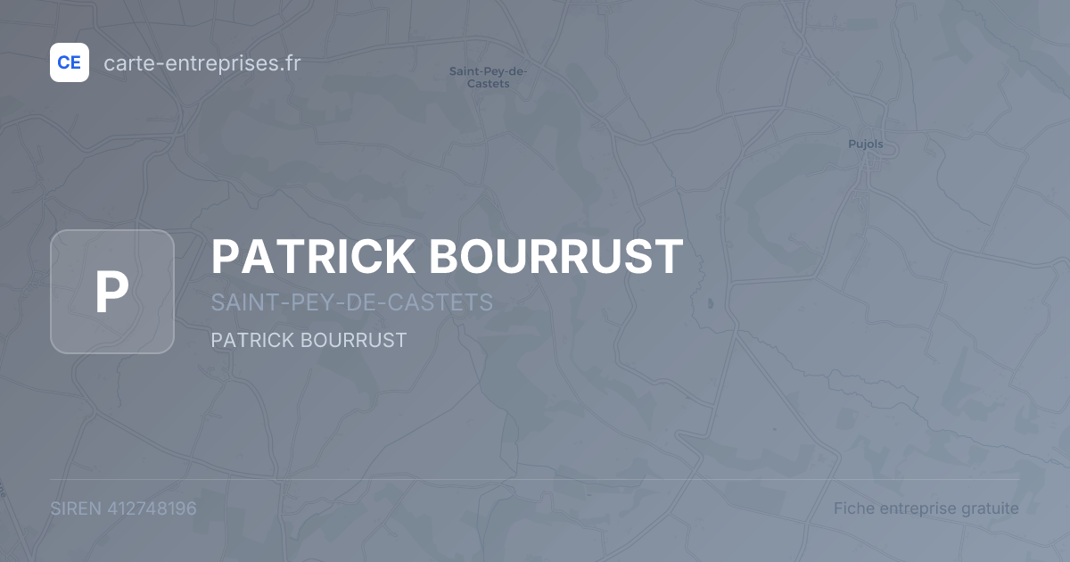 PATRICK BOURRUST — 412748196 — fiche entreprise