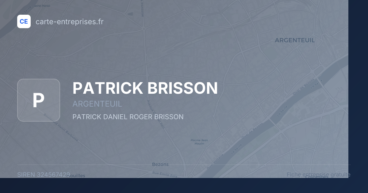 PATRICK BRISSON — 324567429 — fiche entreprise