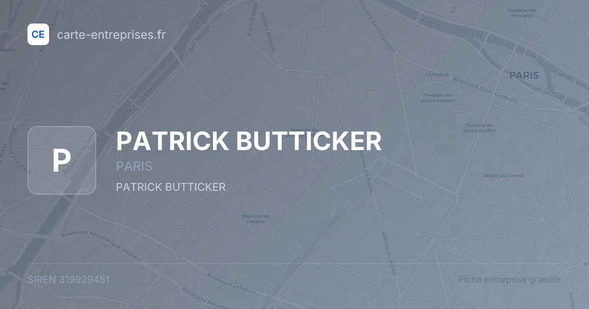 PATRICK BUTTICKER — 319929451 — fiche entreprise