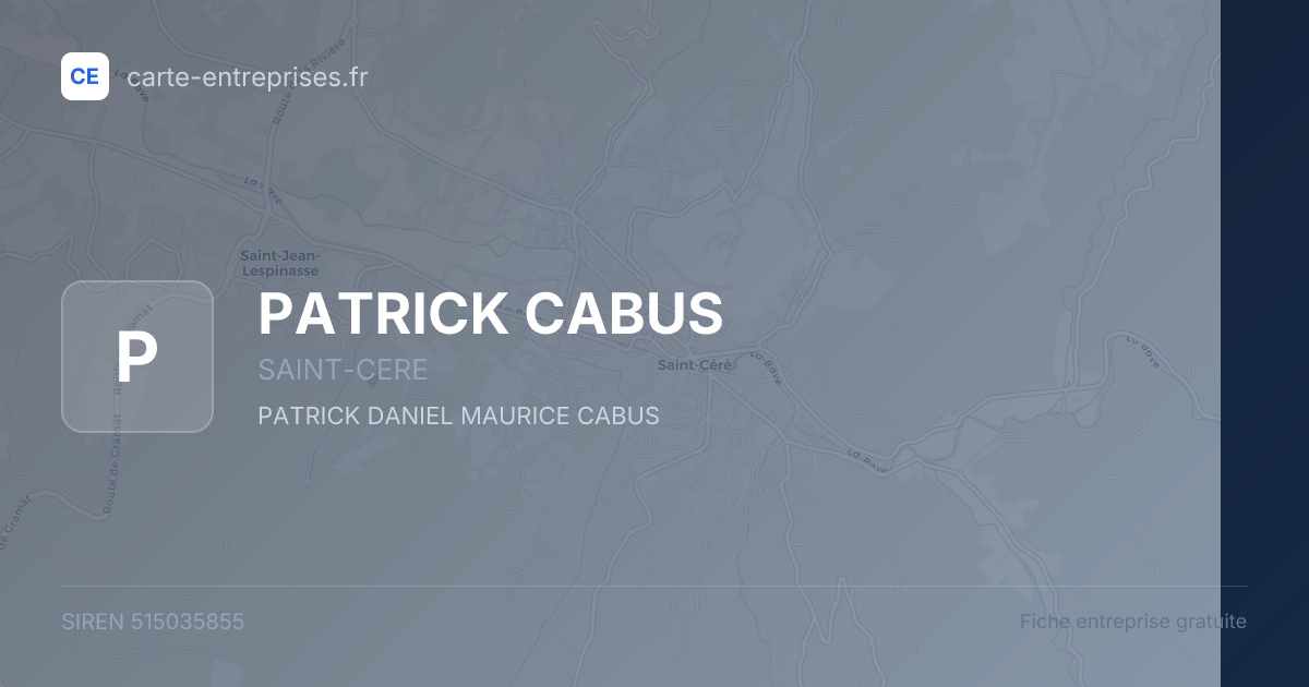 PATRICK CABUS — 515035855 — fiche entreprise