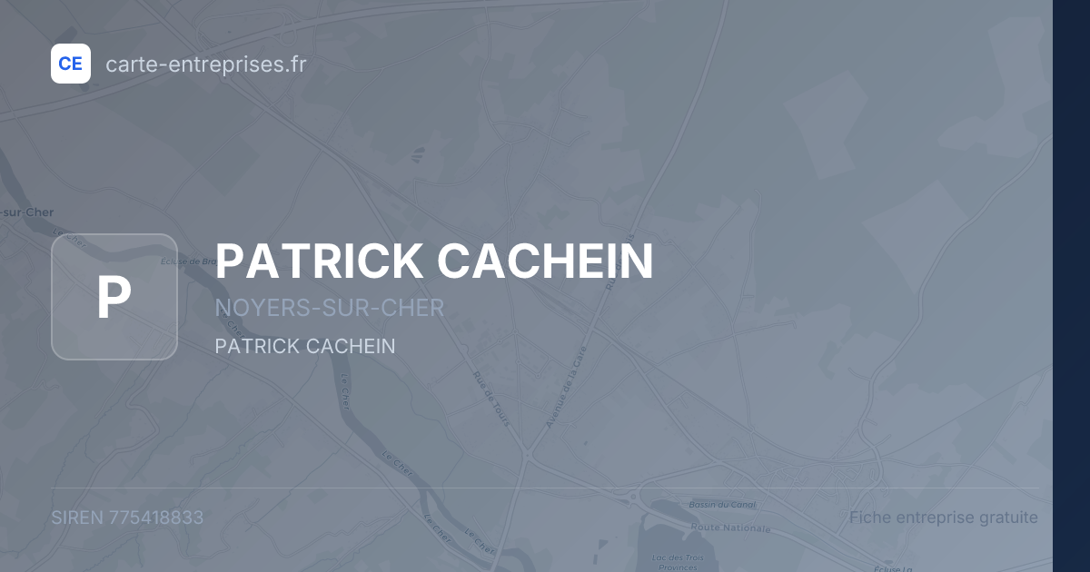 PATRICK CACHEIN — 775418833 — fiche entreprise