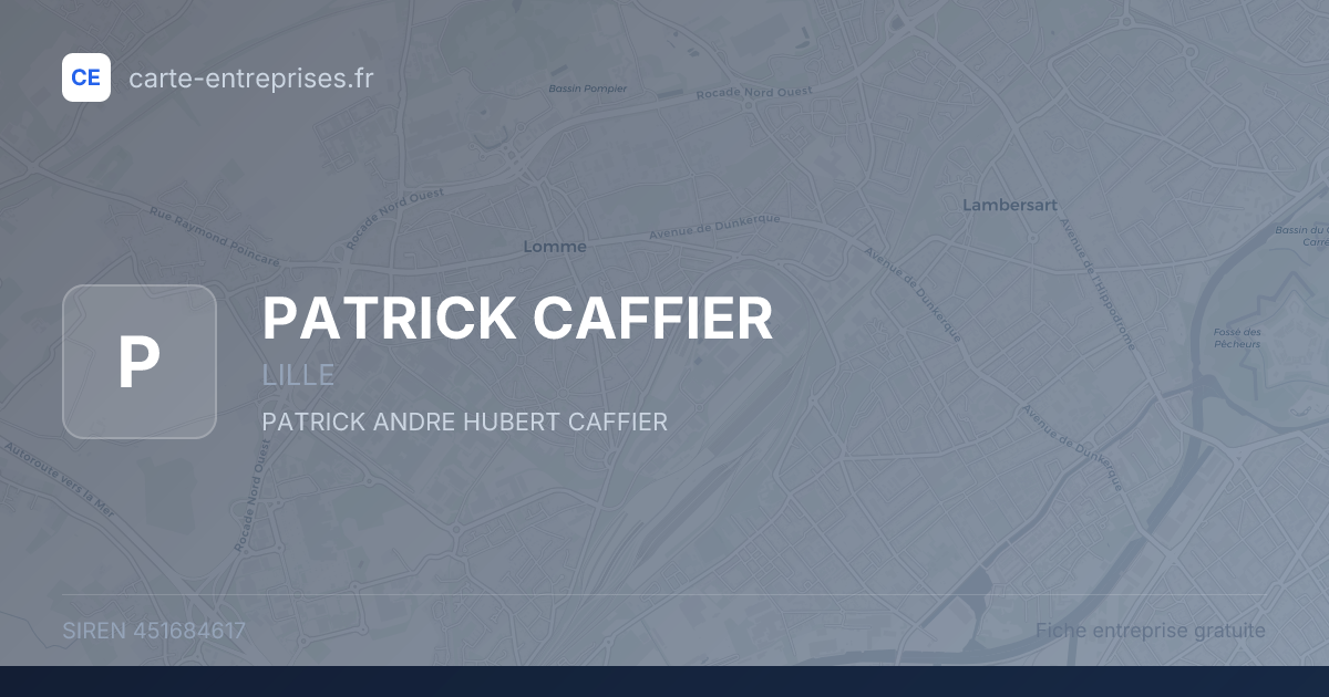 PATRICK CAFFIER — 451684617 — fiche entreprise