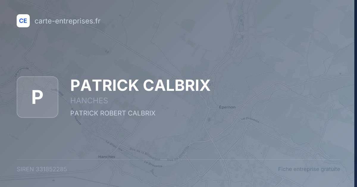 PATRICK CALBRIX — 331852285 — fiche entreprise