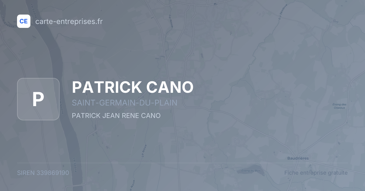 PATRICK CANO — 339869190 — fiche entreprise