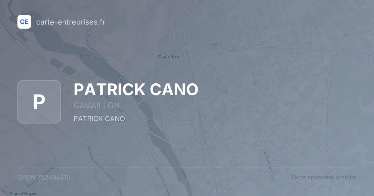 PATRICK CANO — 752494815 — fiche entreprise