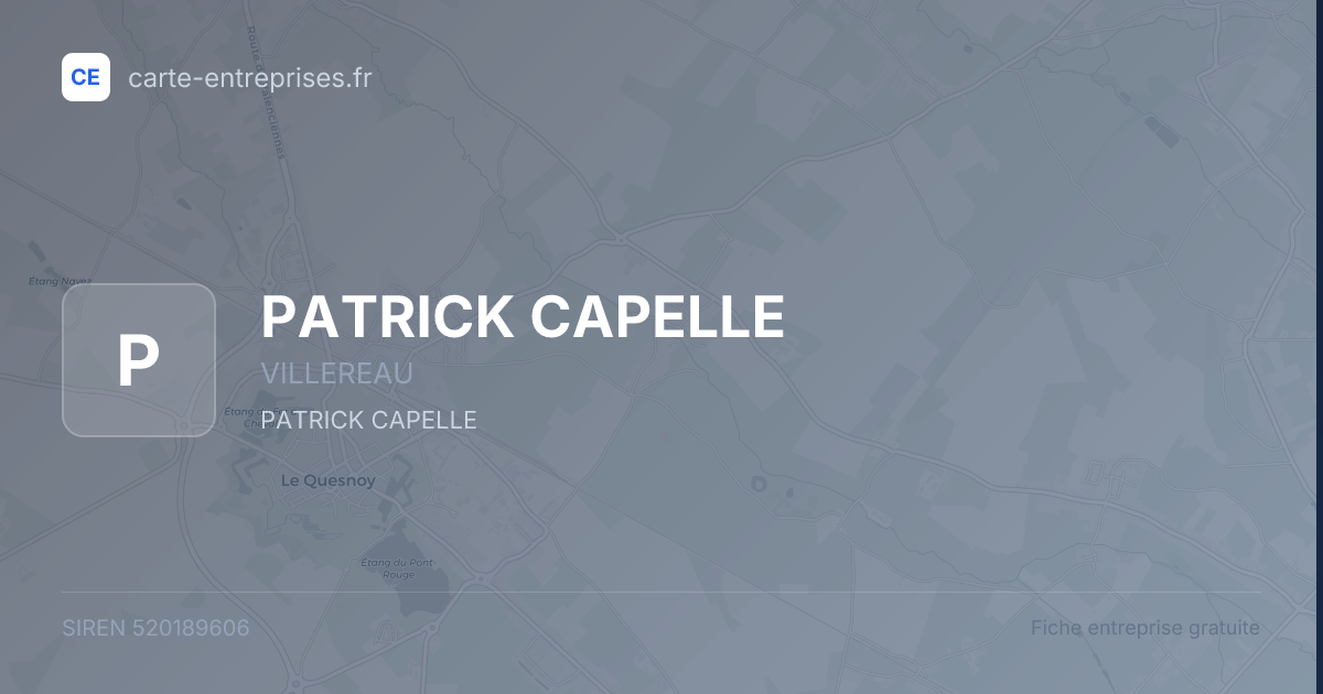 PATRICK CAPELLE — 520189606 — fiche entreprise