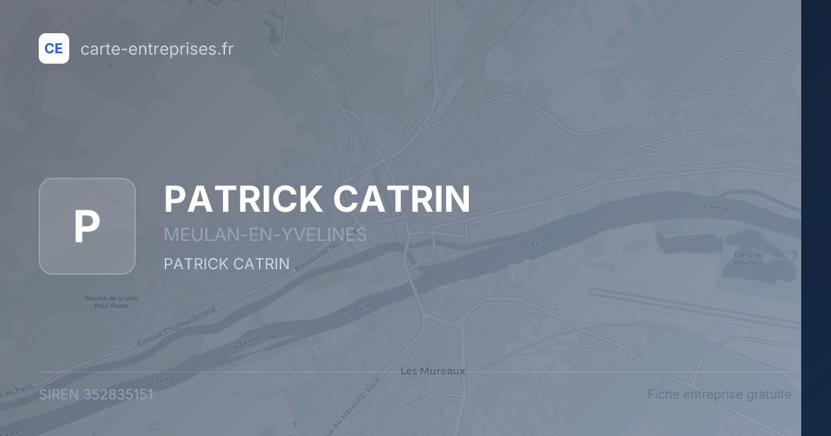 PATRICK CATRIN — 352835151 — fiche entreprise
