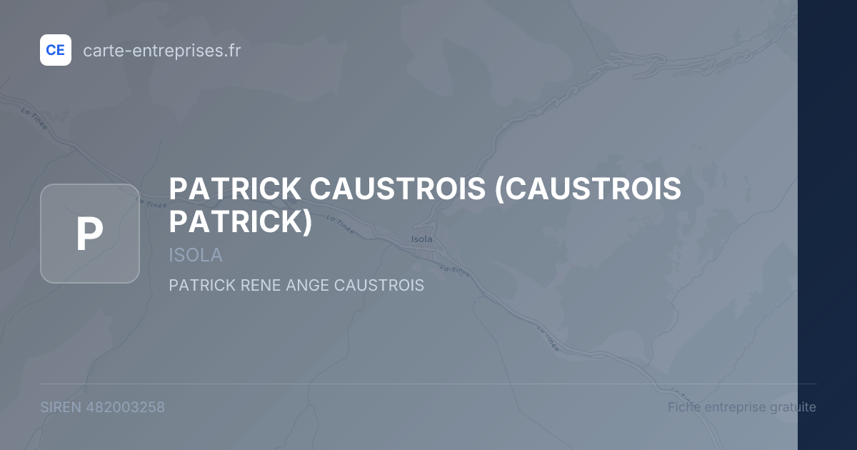 PATRICK CAUSTROIS (CAUSTROIS PATRICK) — 482003258 — fiche entreprise