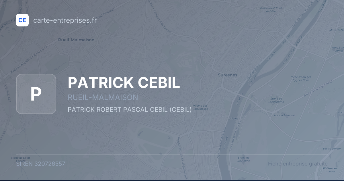 PATRICK CEBIL — 320726557 — fiche entreprise