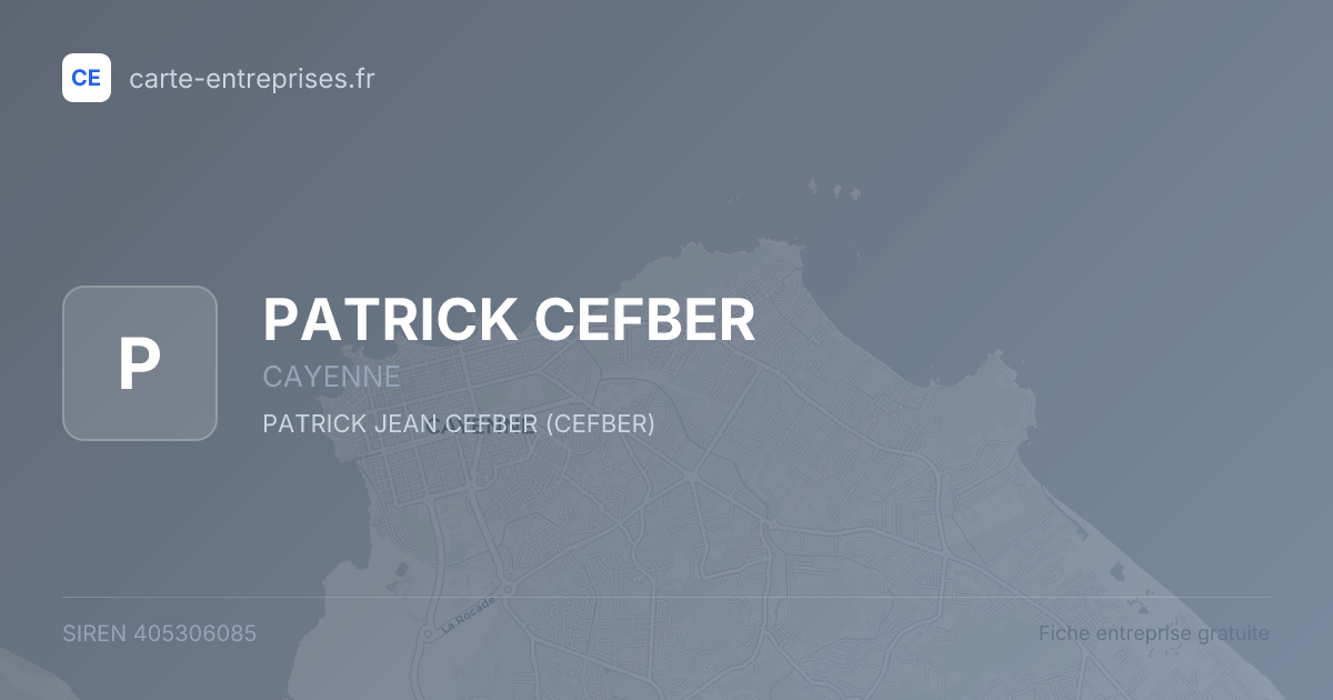 PATRICK CEFBER — 405306085 — fiche entreprise