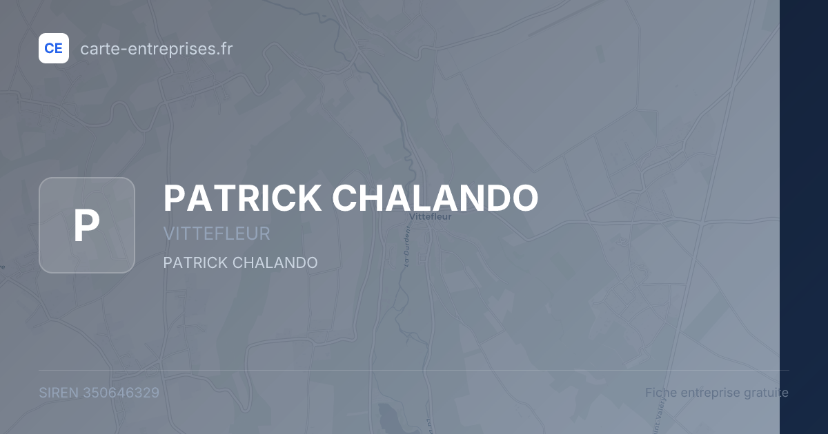 PATRICK CHALANDO — 350646329 — fiche entreprise