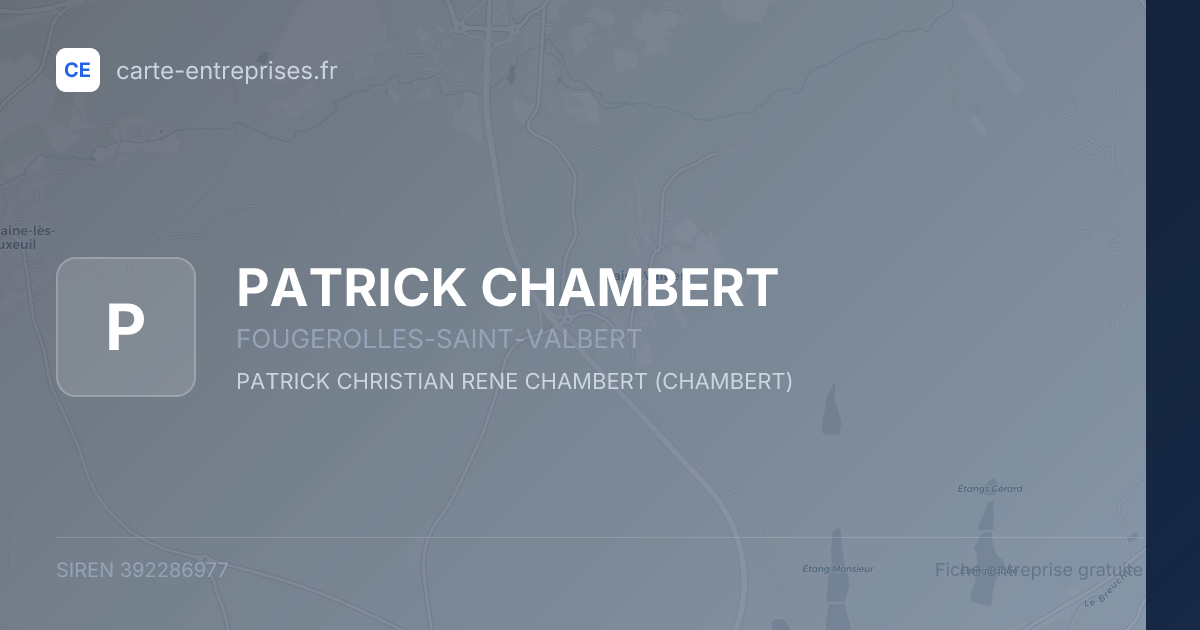 PATRICK CHAMBERT — 392286977 — fiche entreprise
