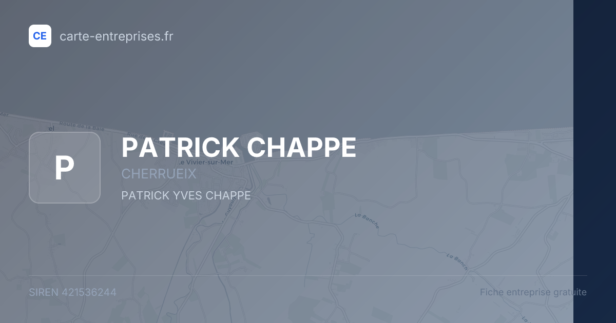 PATRICK CHAPPE — 421536244 — fiche entreprise
