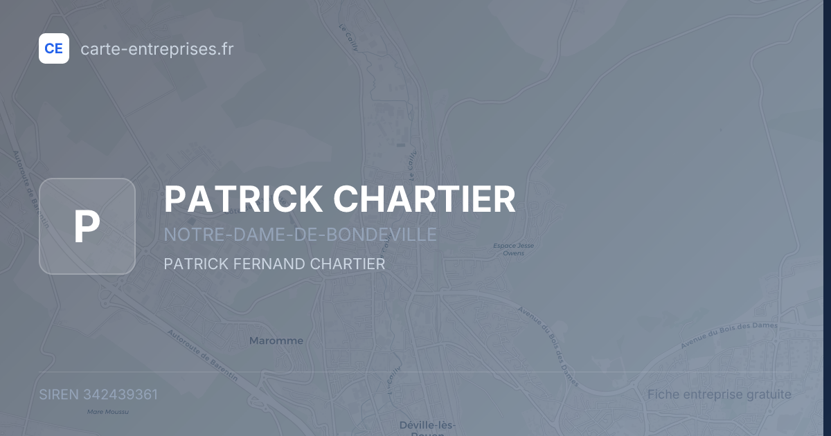 PATRICK CHARTIER — 342439361 — fiche entreprise