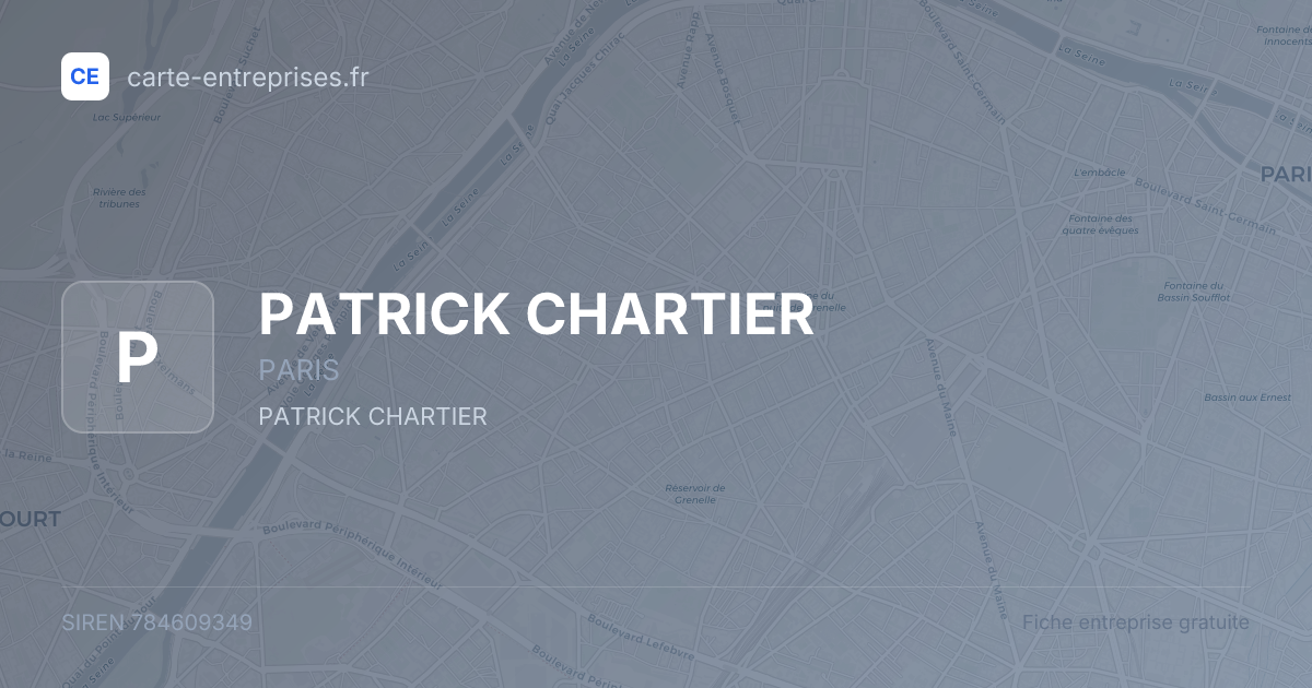 PATRICK CHARTIER — 784609349 — fiche entreprise