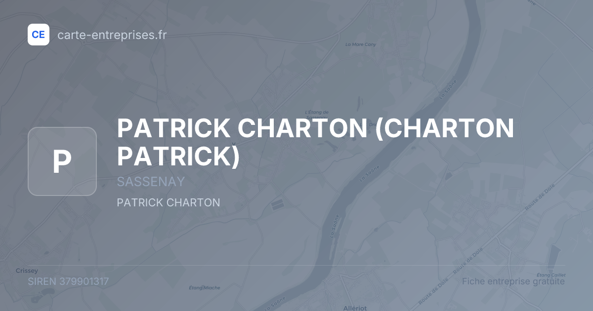 PATRICK CHARTON (CHARTON PATRICK) — 379901317 — fiche entreprise