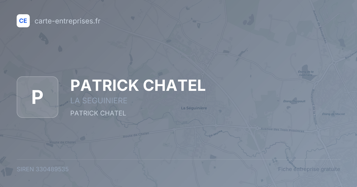 PATRICK CHATEL — 330489535 — fiche entreprise