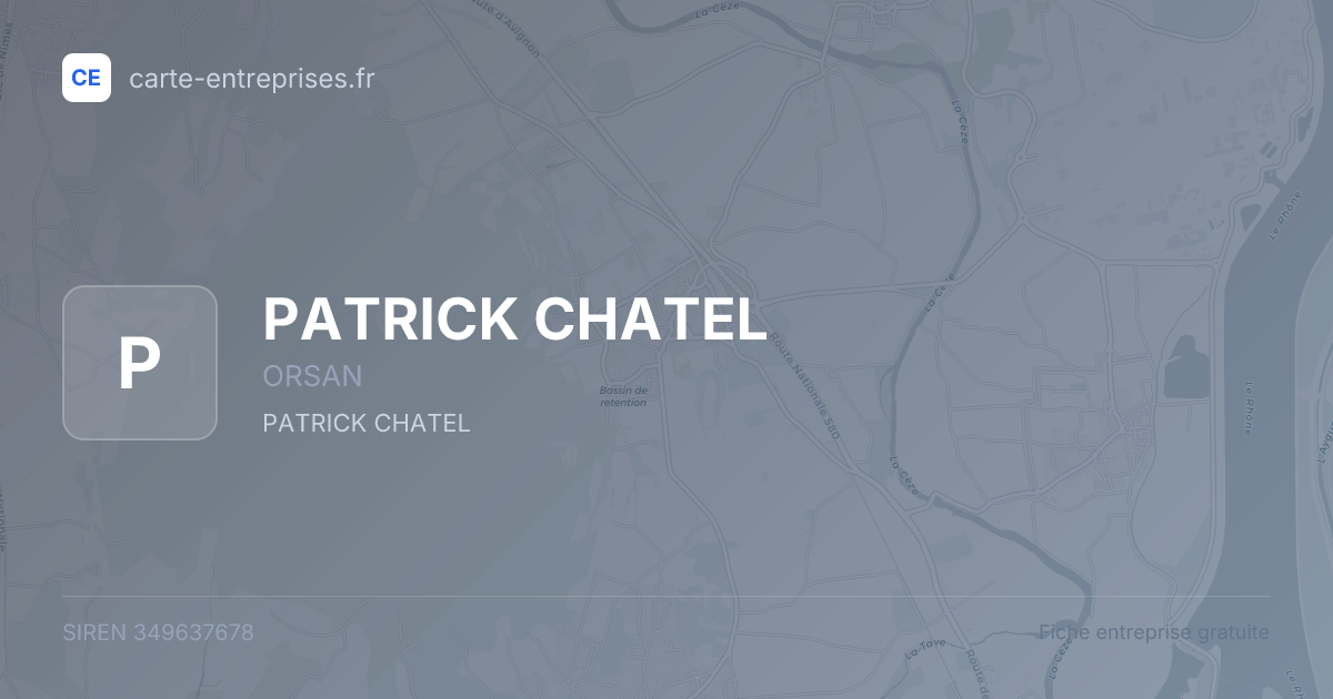PATRICK CHATEL — 349637678 — fiche entreprise