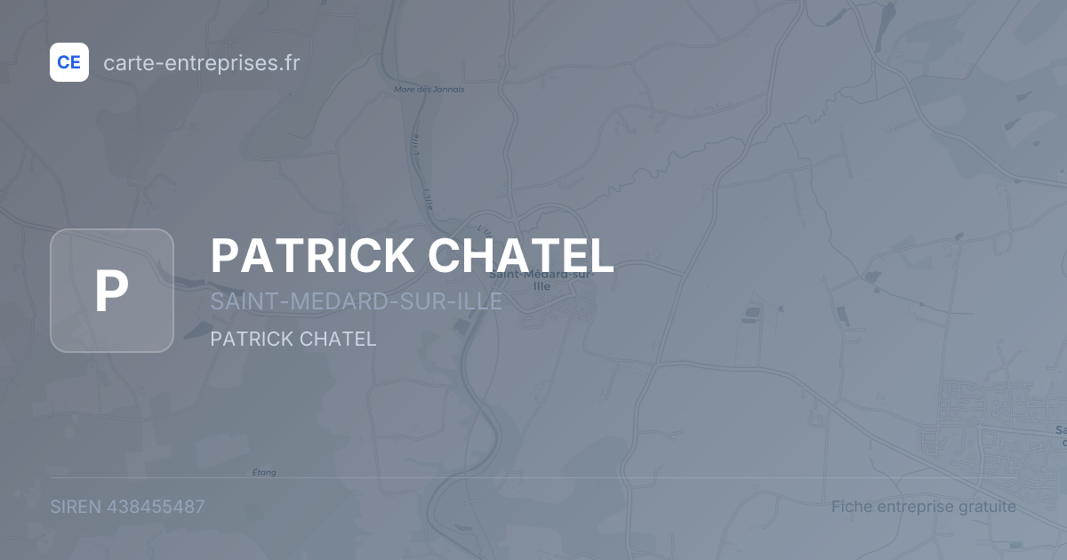 PATRICK CHATEL — 438455487 — fiche entreprise
