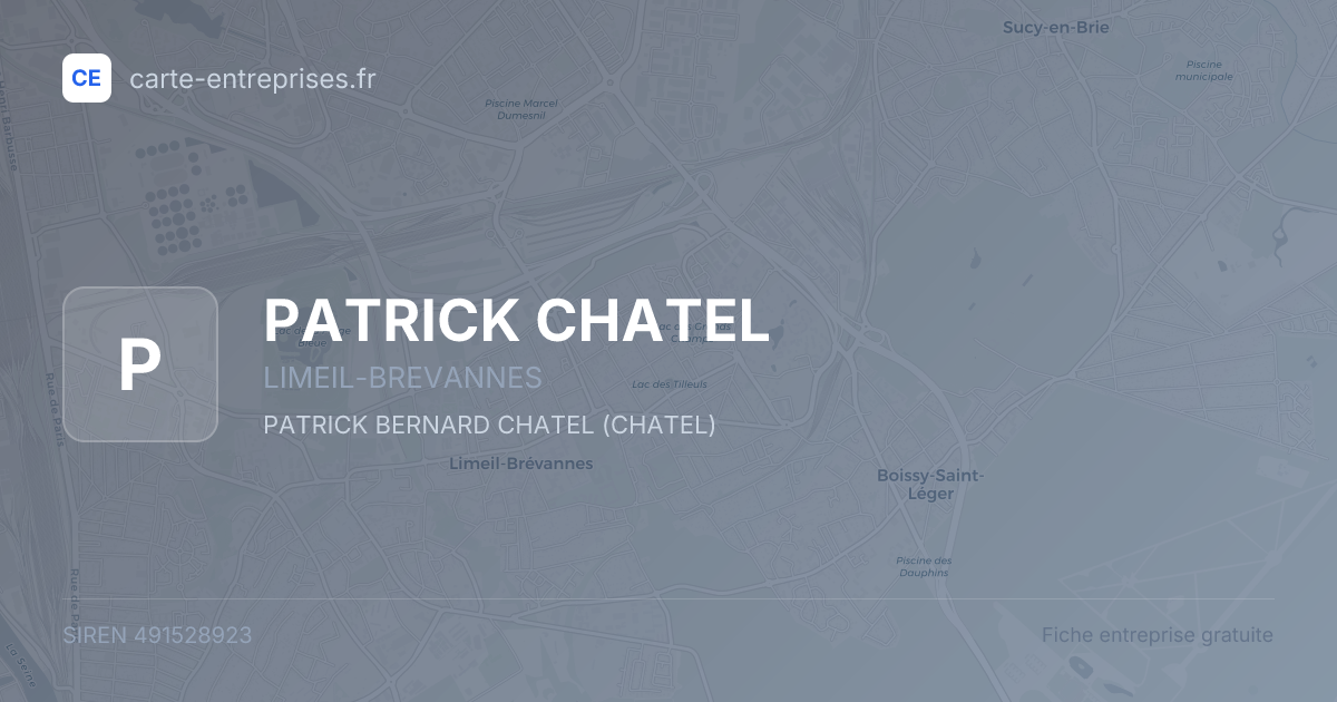 PATRICK CHATEL — 491528923 — fiche entreprise