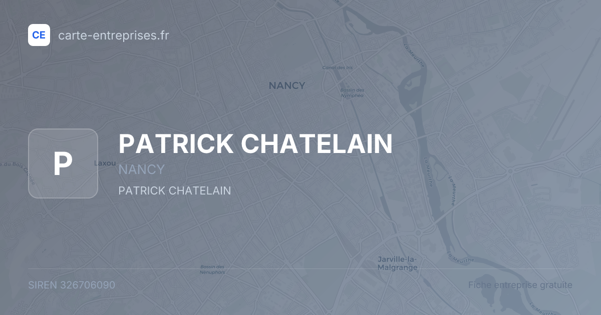 PATRICK CHATELAIN — 326706090 — fiche entreprise