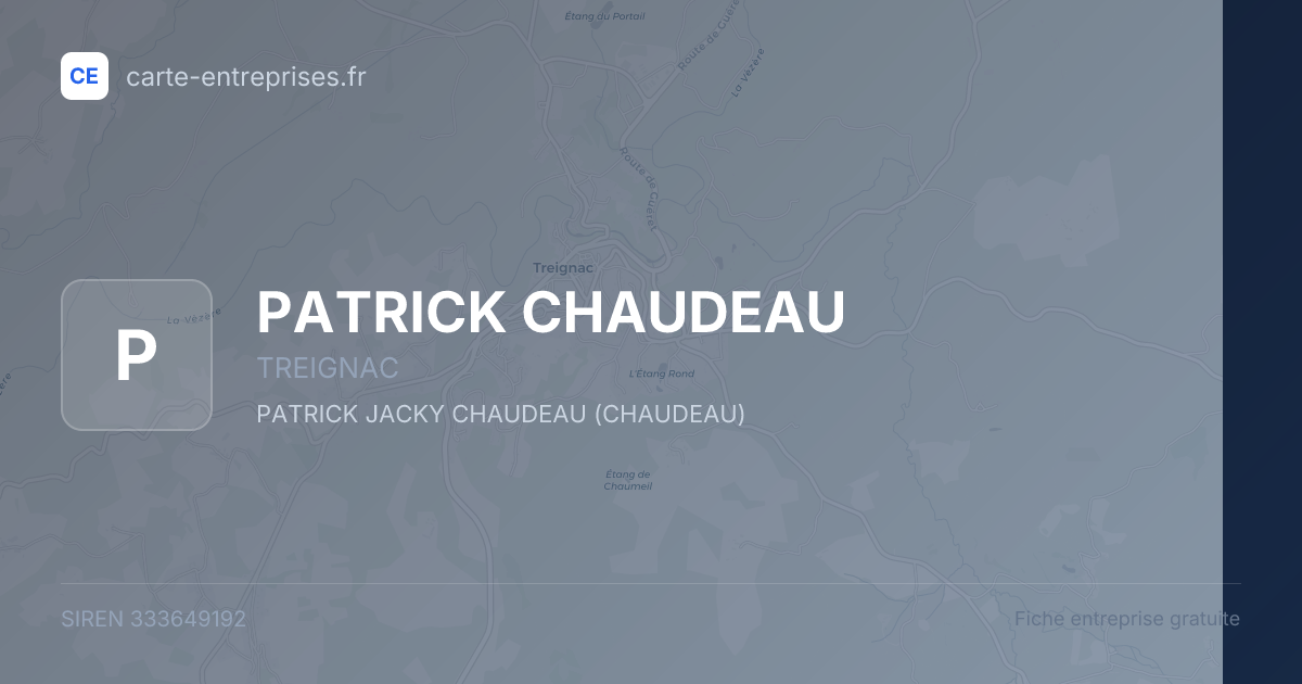 PATRICK CHAUDEAU — 333649192 — fiche entreprise