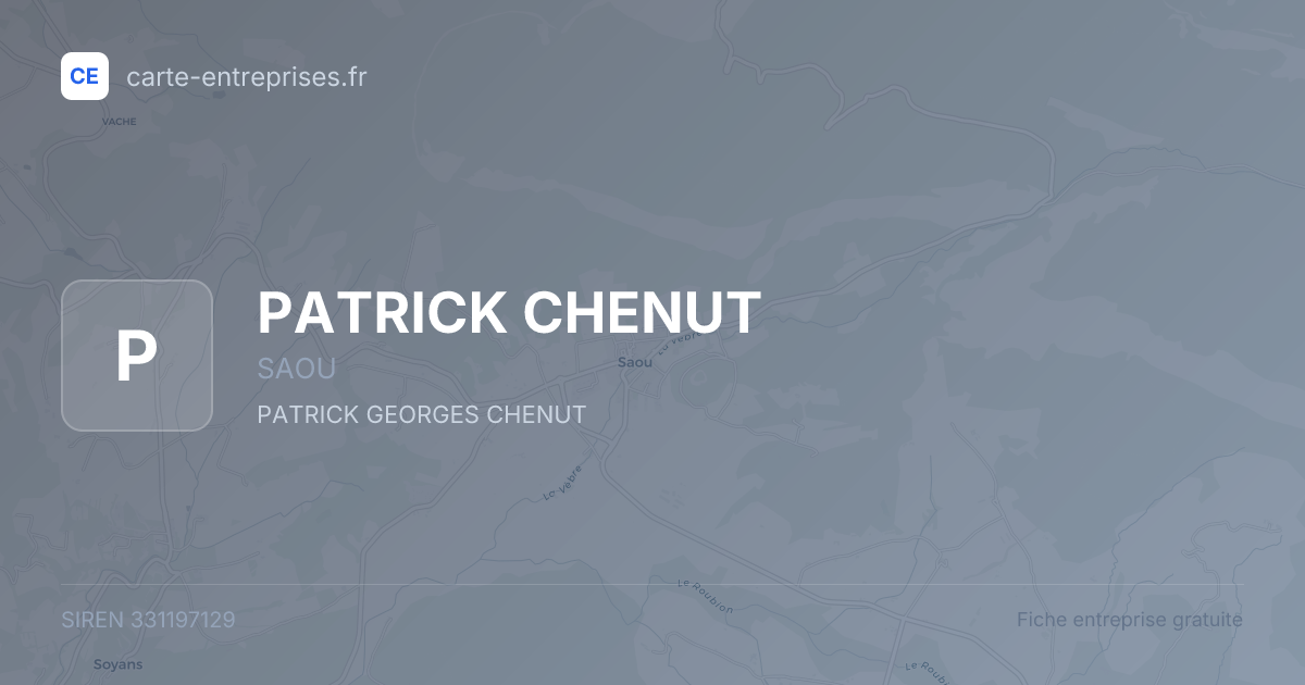 PATRICK CHENUT — 331197129 — fiche entreprise