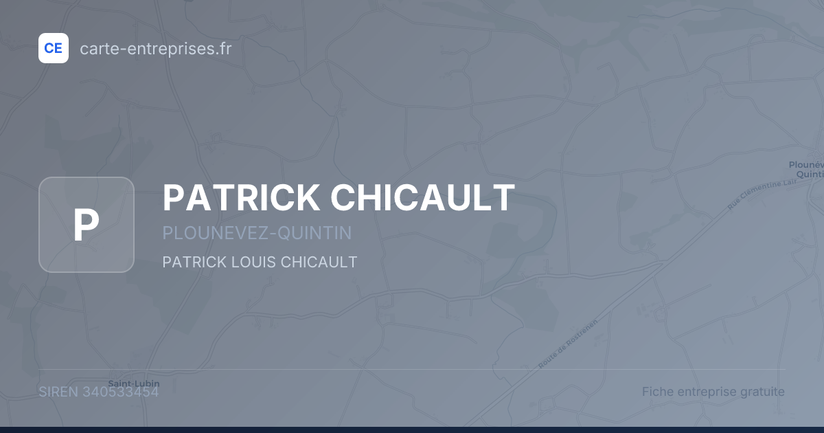 PATRICK CHICAULT — 340533454 — fiche entreprise