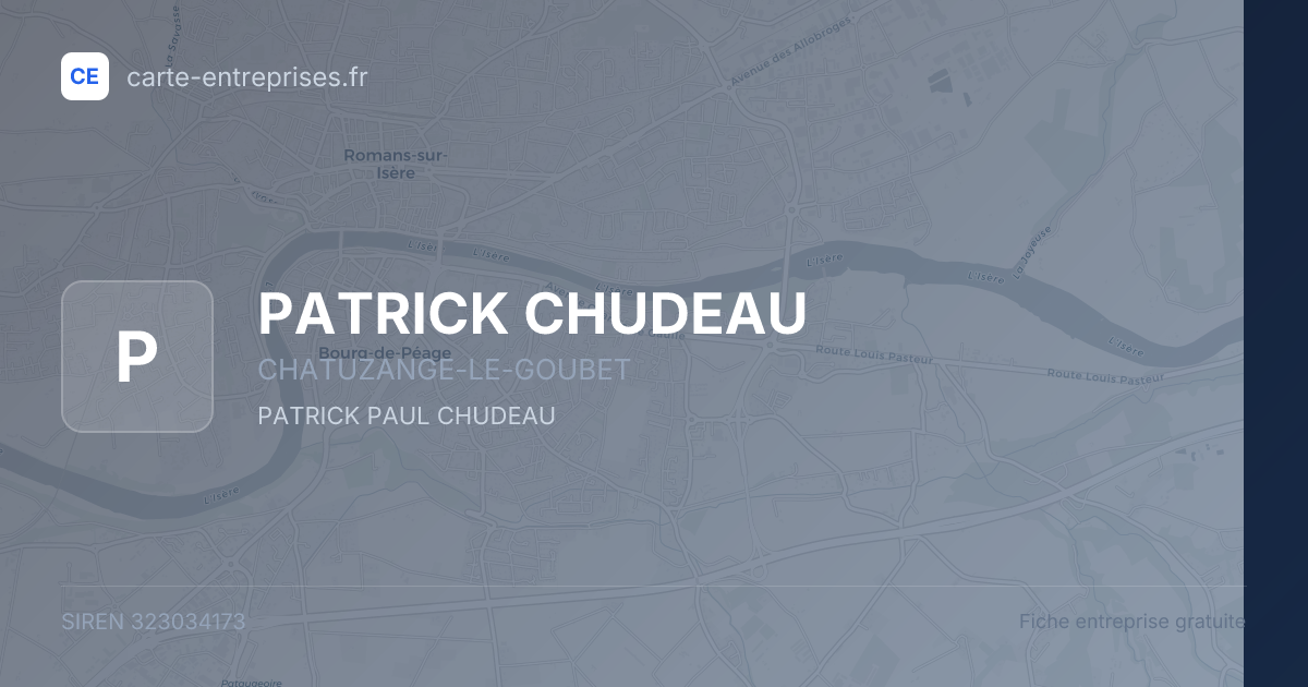 PATRICK CHUDEAU — 323034173 — fiche entreprise