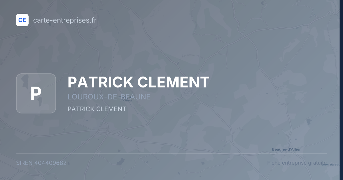PATRICK CLEMENT — 404409682 — fiche entreprise