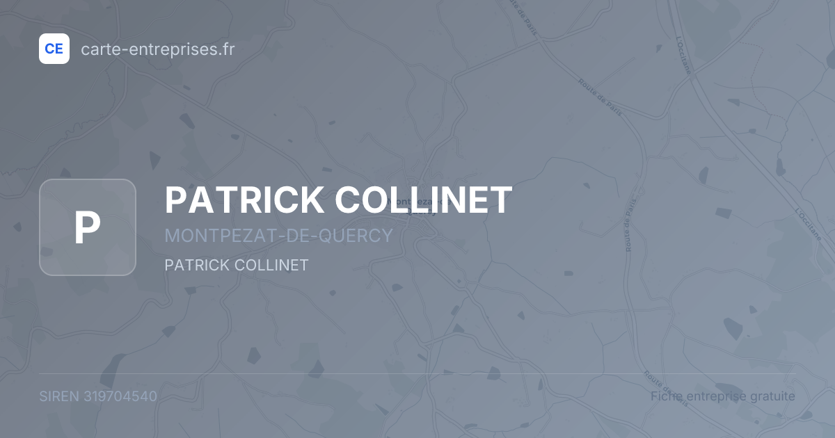 PATRICK COLLINET — 319704540 — fiche entreprise