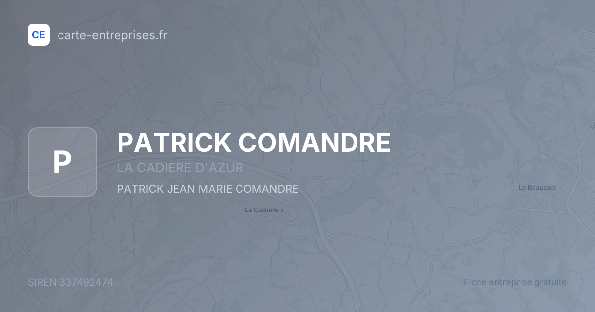 PATRICK COMANDRE — 337492474 — fiche entreprise