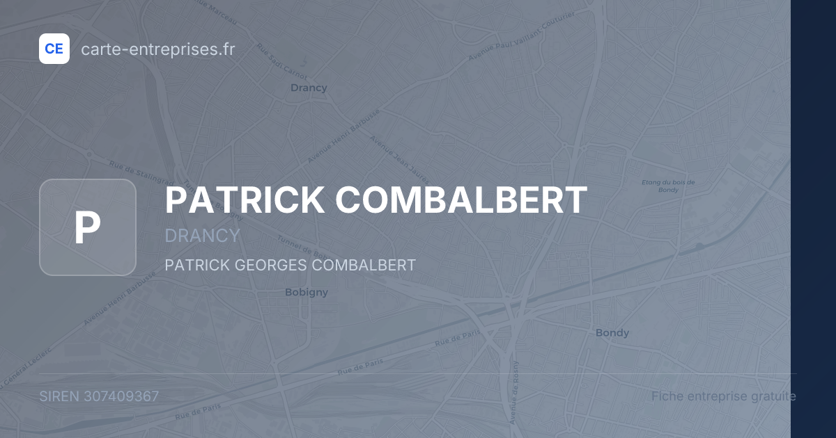PATRICK COMBALBERT — 307409367 — fiche entreprise