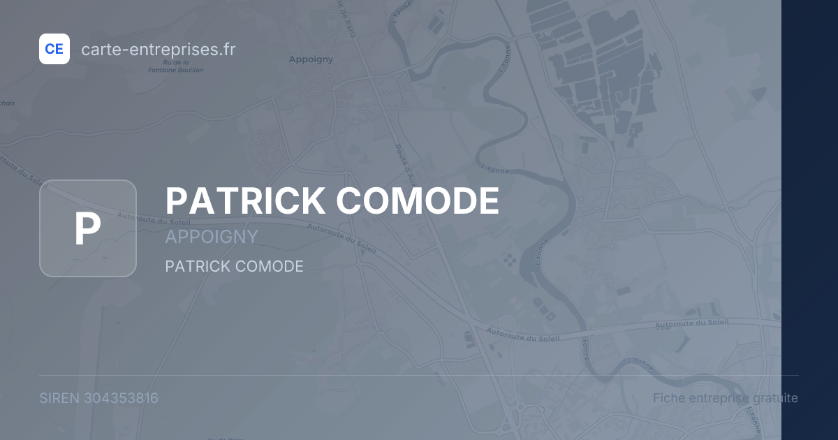 PATRICK COMODE — 304353816 — fiche entreprise