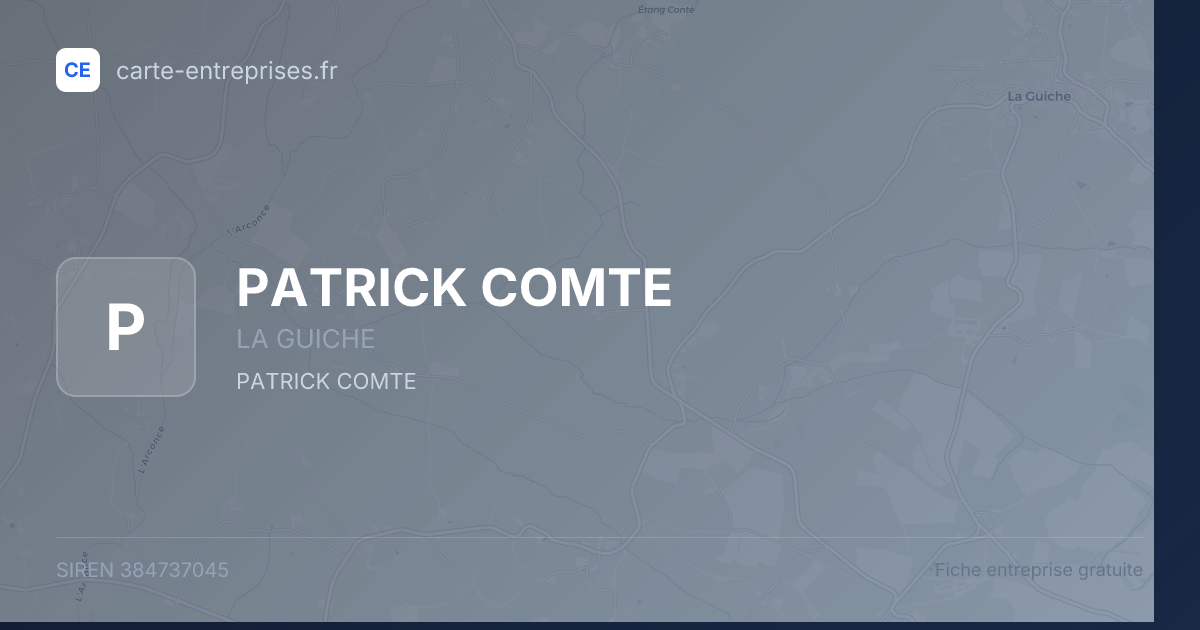PATRICK COMTE — 384737045 — fiche entreprise