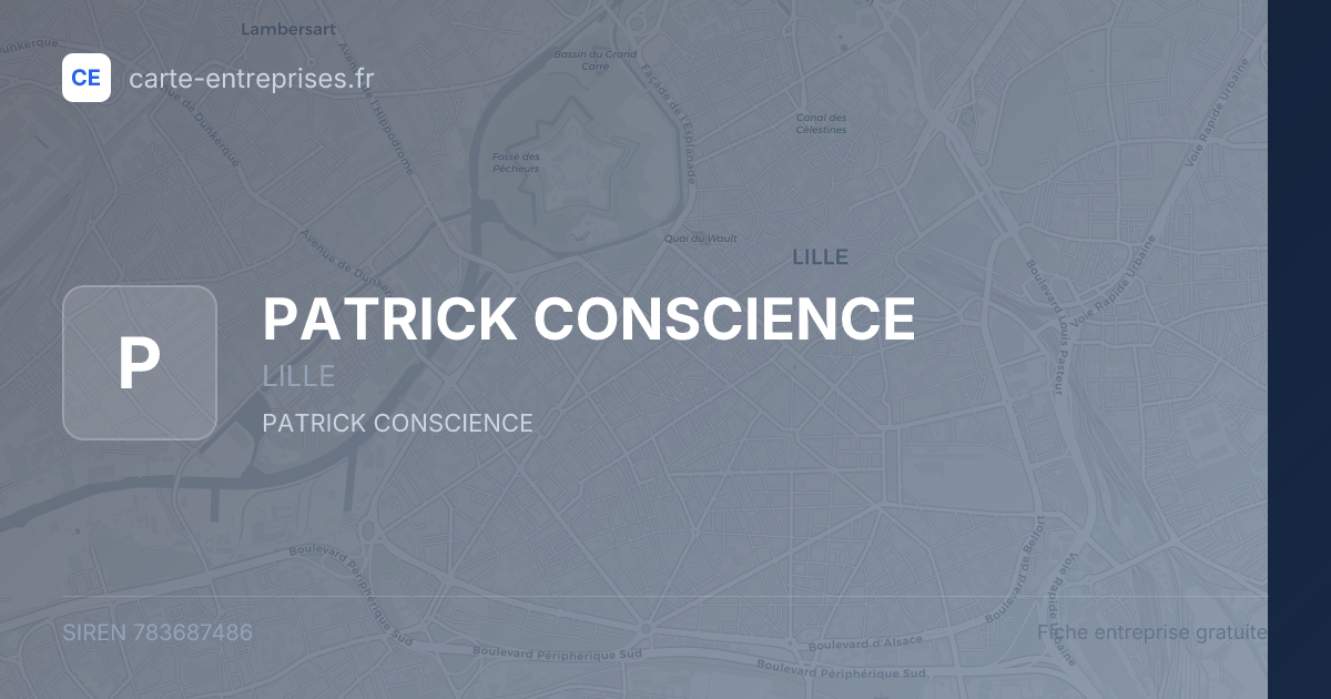 PATRICK CONSCIENCE — 783687486 — fiche entreprise