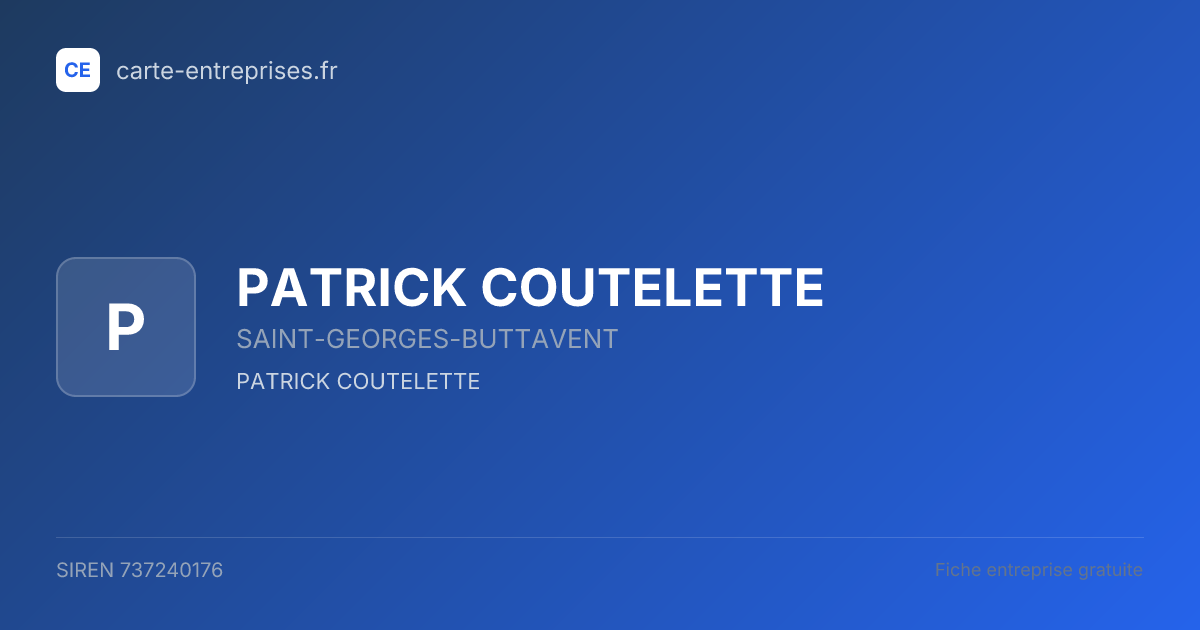 PATRICK COUTELETTE — 737240176 — fiche entreprise