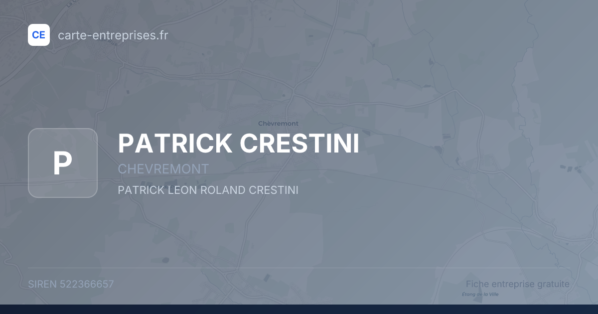 PATRICK CRESTINI — 522366657 — fiche entreprise
