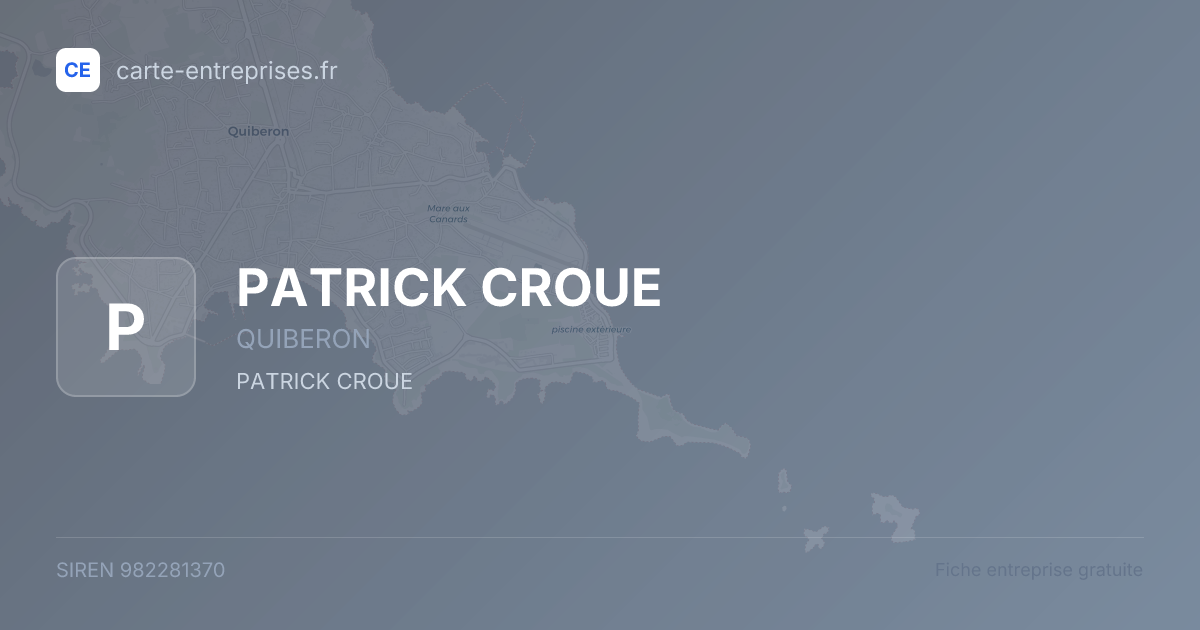 PATRICK CROUE — 982281370 — fiche entreprise