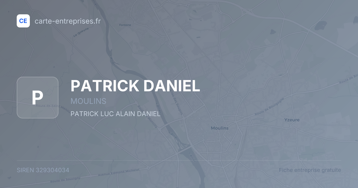 PATRICK DANIEL — 329304034 — fiche entreprise