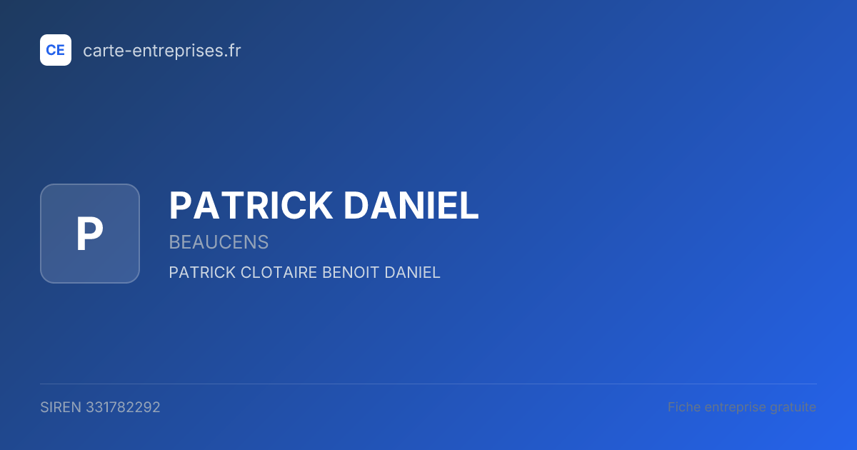 PATRICK DANIEL — 331782292 — fiche entreprise